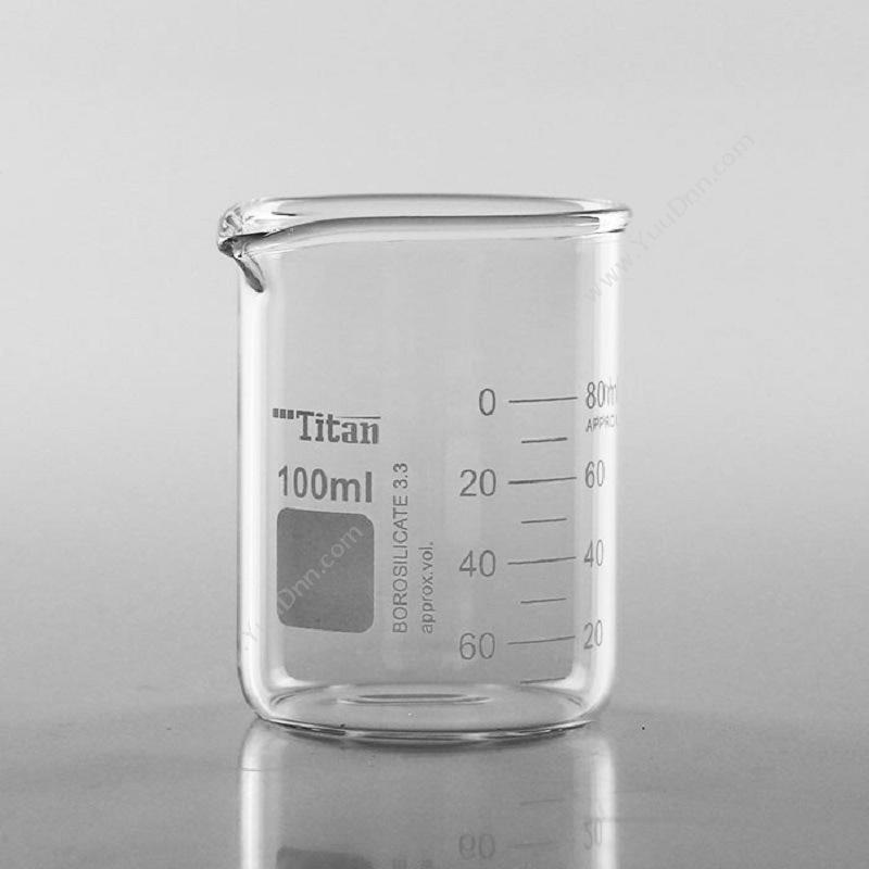 泰坦 Titan02045561 低型烧杯 100ml  12个/盒烧杯