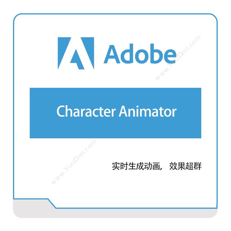 奥多比 AdobeCharacter-Animator二维CAD