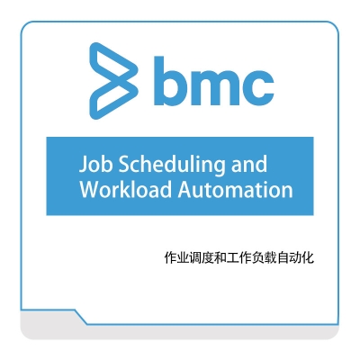 BMC Job-Scheduling-and-Workload-Automation IT运维