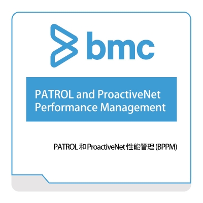 BMC PATROL-and-ProactiveNet--Performance-Management IT运维