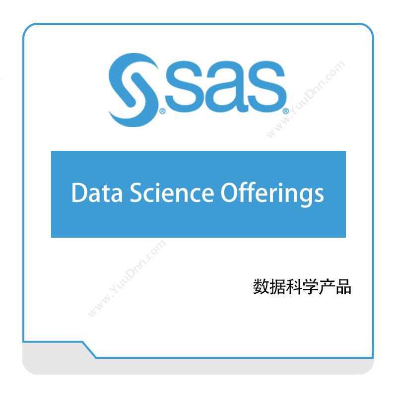 赛仕软件 SASData-Science-Offerings商业智能BI
